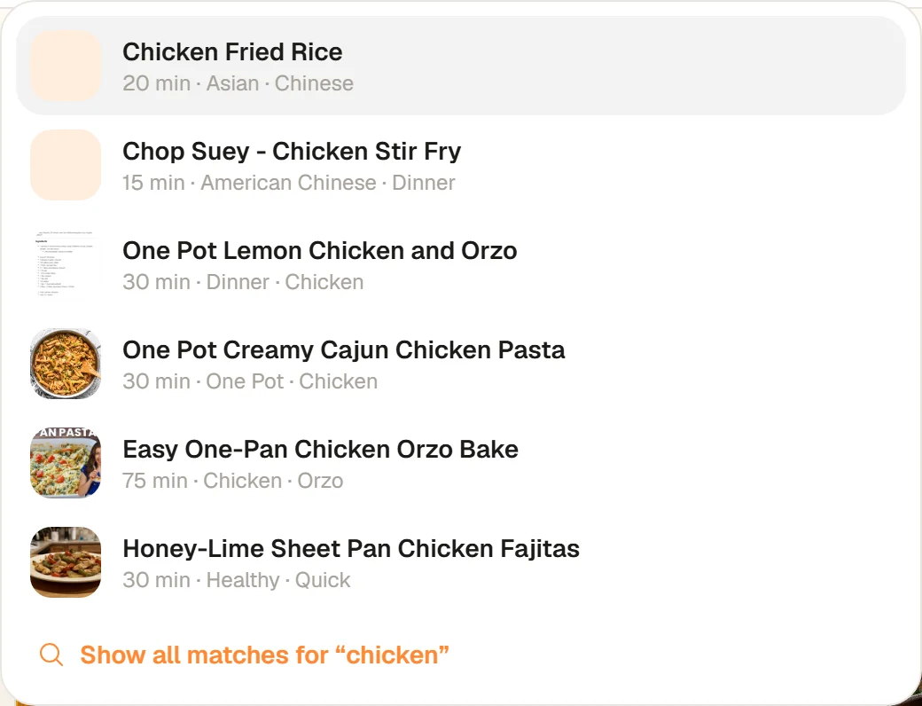 The results list under the search field for chicken: six recipes with their times and tags, then Show all matches for chicken