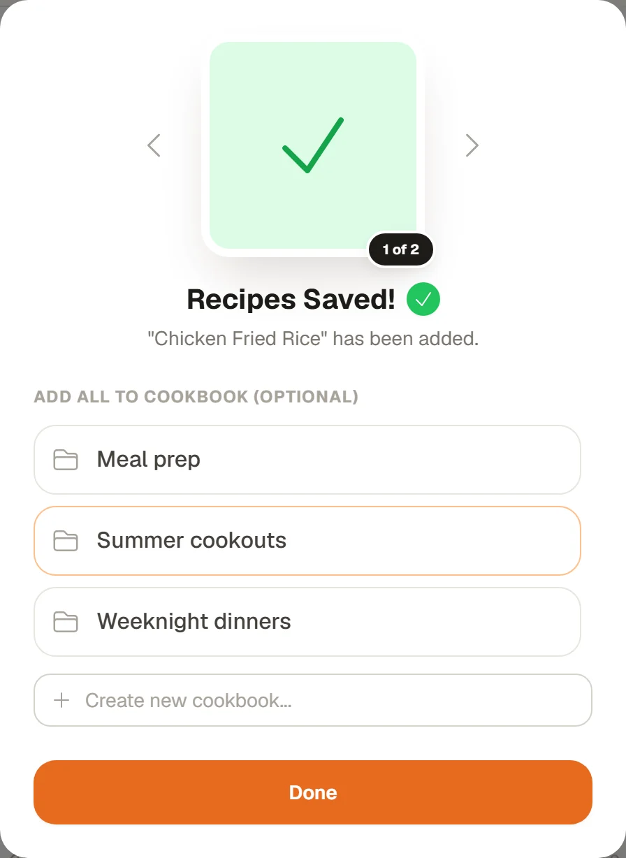 Recipes Saved! with a 1 of 2 badge and arrows to flip between recipes, Chicken Fried Rice has been added, and Add All to Cookbook (Optional)